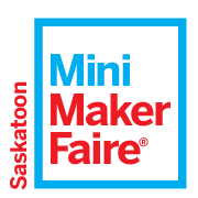 Saskatoon Mini Maker Faire Maker Picture